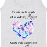 Débardeur Femme "La Magie de Mère Nature"