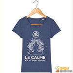 T-shirt Femme "Le Calme est un Super Pouvoir" - 6 couleurs disponibles