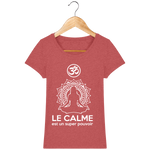 T-shirt Femme "Le Calme est un Super Pouvoir" - 6 couleurs disponibles